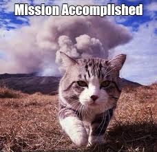 Mission Complete Meme