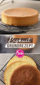 Der kuchen enthält wenig butter und zucker. Biskuit Rezept Gelingsicher Mit Tipps Und Tricks Kuchen Und Torten Kuchen Und Torten Rezepte Kuchen Rezepte Einfach