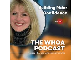 Whoa Podcast About Horses Horsemanship
