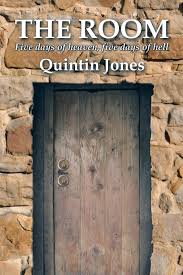 Prosecutors said that jones beat his great aunt to death at her home in fort worth, texas. The Room Five Days Of Heaven Five Days Of Hell Jones Quintin 9781514441213 Amazon Com Books