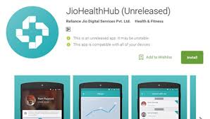 Reliance Jio Health Hub App Download In Play Store Before Launch App Features Benefits
