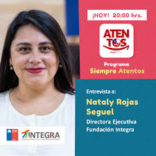 📢 Hoy a las 20:00 horas te invitamos a ver la entrevista de nuestra  Directora Ejecutiva, Nataly Rojas, en el Programa "Siempre Atentos" a  través de Atentos Chile. 👀 No lo olvides,