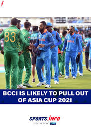 Latest asia cup 2021 updates with complete schedules, time table, live score and news. Bcci Is Likely To Pull Out Of Asia Cup 2021 In 2021 Asia Cup Sports Cricket News