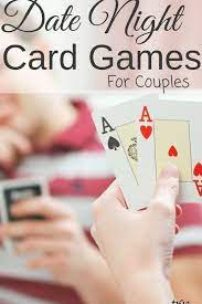 Date Night Card Games Can Be A Great Alternative To Tv Watching For At Home Dates For The Cost Of One Movie Ti Fun Card Games Card Games Two Person Card