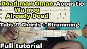 Deadman Omae Wa Mou Guitar Chords Preuzmi Reply • 5 месяцев назад. deadman omae wa mou guitar chords preuzmi