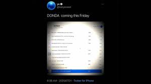 A photo of the purported menu for the. Kanye West Donda Album Drop July 23 Everything We Know