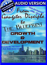 From Gangster Disciple To Growth Development The Audio Blueprint Of A New Concept Gangster Disciples Disciple Blueprints