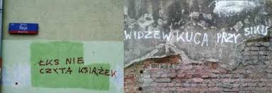 Komiczna wojna kibiców w łodzi trwa. W Lodzi Trwa Zabawna Wojna Kibicow Na Murach Lks Nie Czyta Ksiazek Rts Jezdzi Tico Natemat Pl