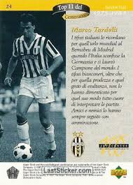 Tardelli, l'urlo mondiale… il sogno di chi gioca a calcio è quello, un giorno, di partecipare ad un quando si pensa a marco tardelli, la mente vola al mundial di spagna '82, quello che ha visto la. Card 24 Marco Tardelli Upper Deck Juventus 1997 Laststicker Com