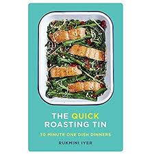 Free Download The Quick Roasting Tin One Dish Dinners Dinner Roasting Tins