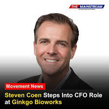 Steven Coen Steps Into CFO Role at Ginkgo Bioworks, Inc. Wishing Mr. Steven  Coen greater responsibilities and exciting challenges in this impressive  new chapter! In a graceful transition of leadership, Ginkgo Bioworks,