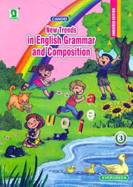 (to be done in expressions notebook). Candid New Trends In English Grammar And Composition Class 3 Buy Candid New Trends In English Grammar And Composition Class 3 By B P S Bedi At Low Price In India Flipkart Com
