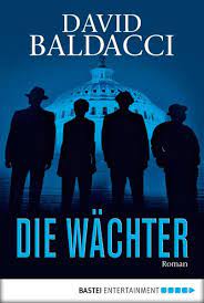 Use our search system and download ebook for computer, smartphone or online reading. Die Wachter Von David Baldacci Ebook Thalia