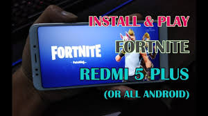 Fortnite is the most successful multiplayer online shooter which adapts to android smartphones and tablets too after having swept all other platforms. Trik Cara Install Main Game Fortnite Di Xiaomi Redmi 5 Plus All Android Youtube