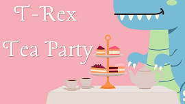 T-Rex Tea Party