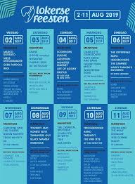 De 46e editie vindt plaats van vrijdag 30 juli tot en met zondag 8 augustus 2021. Line Up Lokerse Feesten 2019 Compleet Met Triggerfinger Festileaks Com