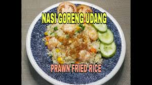 Nasi minyak kosong (sepinggan) = 445 kalori 6. Asmr Cooking Nasi Goreng Udang Prawn Fried Rice Dirumahaja Stayathome Youtube