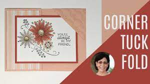 Basic card folds, techniques and ideas. What Happens When You Turn A Corner In Card Making Youtube