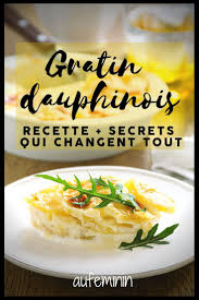 Pour Accompagner Un Plat De Fete Ou Dans Un Menu Vegetarien Le Gratin Dauphinois Est Sans Doute La Recette Gratin Dauphinois Gratin Dauphinois Recette Gratin