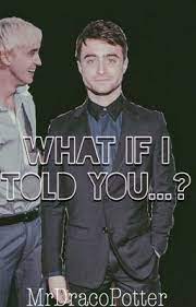 Check spelling or type a new query. What If I Told You Chapter 1 Drarry Draco Malfoy Chapter