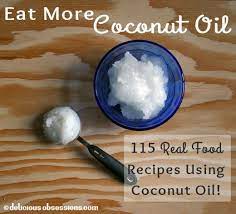 Eat More Coconut Oil 115 Delicious Real Food Coconut Oil Recipes Coconut Oil Recipes Real Food Recipes Recipe Using Coconut Oil