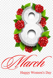 Cele mai frumoase mesaje si urari de ziua femeii. 8 March Png Felicitari De 8 Martie Pentru Mame Free Transparent Png Clipart Images Download