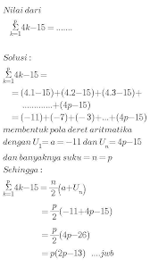 Kemudian pada notasi sigma ialah masih mempunyai hubungan dengan materi barisan dan deret, baik aritmatika atau geometri. Soal Notasi Sigma Koma