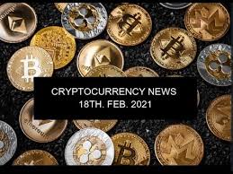 And after the recent stellar surge in bitcoin Cryptocurrency News 18th Feb 2021 Youtube