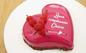 Buon Compleanno Chiara Buon Compleanno Torte A Cuore Dolci