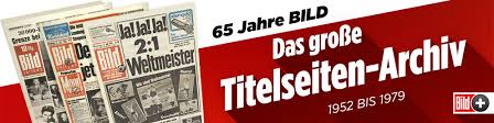 Befolgen sie alternativ die nachstehende anleitung, um bild zeitung auf dem pc zu verwenden: Historische Bild Titelseiten News Bild De