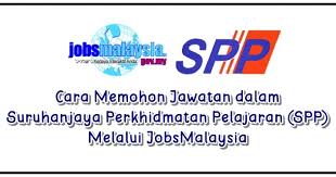 Senarai kerjaya pilihan negeri johor, kedah, kelantan, melaka, negeri sembilan, pahang, perak, perlis, pulau pinang, sabah, sarawak, selangor & terengganu. Cara Memohon Jawatan Dalam Suruhanjaya Perkhidmatan Pelajaran Spp Melalui Jobsmalaysia Sii Nurul Menulis Untuk Berkongsi