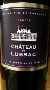 Book chateau de lussac, lussac on tripadvisor: 2010 Chateau De Lussac France Bordeaux Libournais Lussac St Emilion Cellartracker