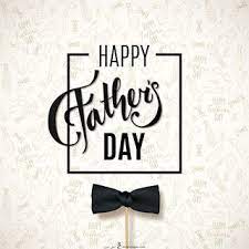 صور يوم الأب 2021 بطاقات تهنئة عيد الأب العالمي father s day happy father day quotes father s day greetings fathers day images