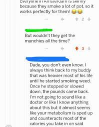 Calories Don T Count When You Smoke Weed R Fatlogic