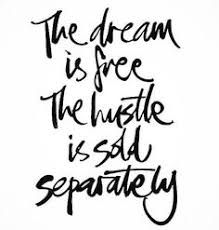 Hustle quotes to get you working right now. 120 Hustle Quotes Ideas Quotes Hustle Quotes Inspirational Quotes