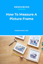 Potterybarn.com has been visited by 100k+ users in the past month How To Measure A Picture Frame Frame It Easy