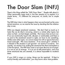 is it possible to return to a relationship with infj the door slam what are the conditions for a return to this relations infj door slam infj personality infj