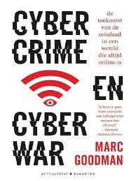 Jump to navigation jump to search. Goodman Marc Cybercrime En Cyberwar