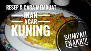 Lihat juga resep ikan mas acar kuning enak lainnya. Resep Ikan Acar Kuning Sumpah Enak Bangett Youtube