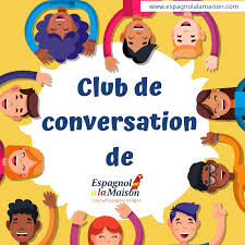 Start studying espagnol, vocabulaire, commerce. Club De Conversation De Espagnol A La Maison Espagnol A La Maison