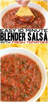 Fresh Blender Salsa Made With Tomatoes Cilantro Onion And Lime Juice Made Super Fast In A Blend Homemade Salsa Recipe Fresh Tomato Recipes Fresh Salsa Recipe