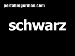 Check spelling or type a new query. German Word For Black Is Schwarz Youtube
