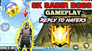 Sk sabir boss world record !! Sk Sabir Montage Gameplay Sk Sabir Kill Gameplay Reply To All Haters Boss Official Youtube