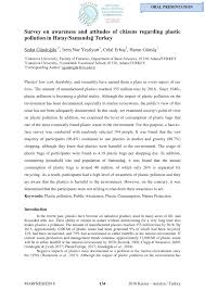 Other than that, if any particular customer complaints regarding some dispute of the received product or service, the company provides the customer with a questionnaire form. Pdf Survey On Awareness And Attitudes Of Citizens Regarding Plastic Pollution In Hatay Samandag Turkey