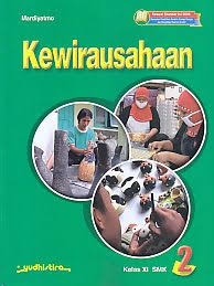 Kewirausahaan 2 Kelas Xi Smk Mardiyatmo Ajibayustore Buku Berkelas Pendidikan