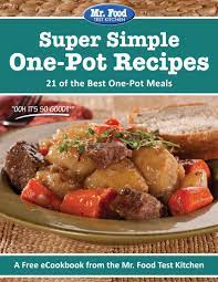 Super Simple One Pot Recipes Free Ecookbook Cooking Recipes One Pot Meals Easy Casserole Recipes
