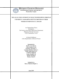 Sample thesis on education in the philippines for thesis on image watermarking. The Allocation Of Profit Of Selected Philippine Christian University Dasmarinas Shuttle Drivers On Their Weekdays Services S Y 2018 2019 Questionnaire Public Transport