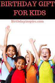 The top birthday gifts for kids under $30. 35 Most Amazing Birthday Gift Ideas For Kids