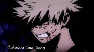 Watch short videos about #bakugou on tiktok. Bakugou Katsuki Sad Song Youtube