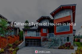 Different Types Of Houses In India Chart Real Estate Updates